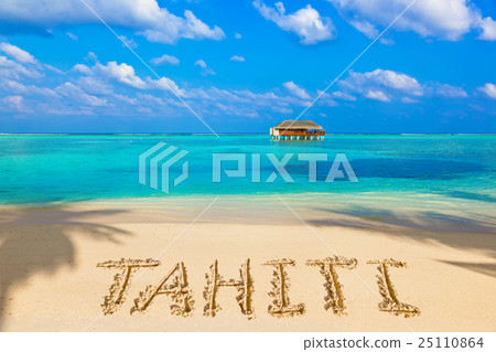 Word Tahiti on beach 25110864