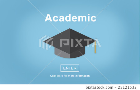 Academic College Education Learning Study Concept Academic College Education Learning Study Concept 25121532