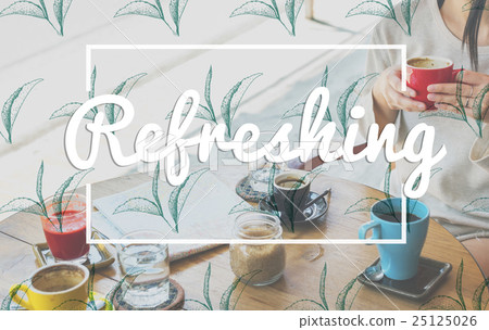 Break Tea Coffee Time Relax Concept 25125026