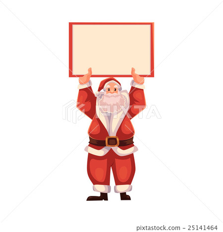 Santa Claus holding a blank board - Stock Illustration [25141464] - PIXTA