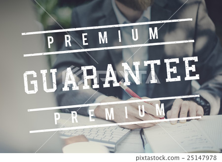 Quality Service Guaranteed Premium Quality Concept 25147978