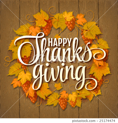 Happy Thanksgiving with text greeting and autumn 25174474