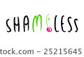 Shameless, modern concept lettering 25215645