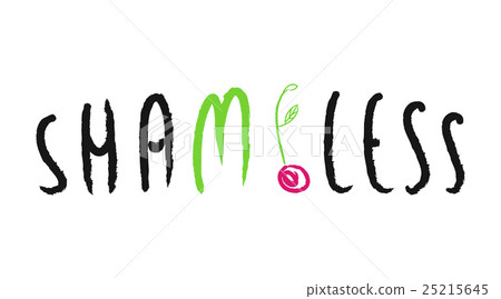 Shameless, modern concept lettering 25215645