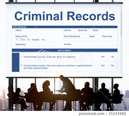 Criminal Records Insurance Form Graphic Concept Criminal Records Insurance Form Graphic Concept 25243988