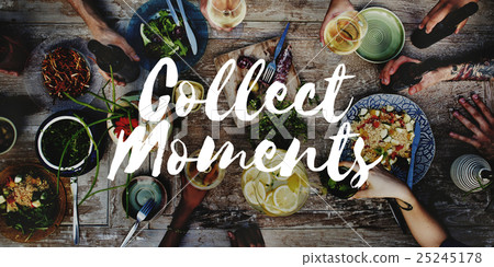Collect Moments Adventure Enjoyment Explore Concept 25245178