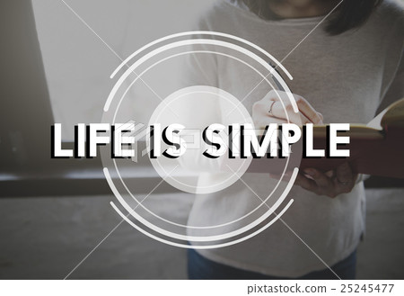 Life is Simple Balance Being Friends Happiness Concept Life is Simple Balance Being Friends Happiness Concept 25245477
