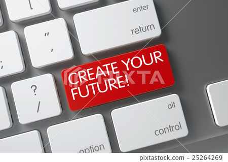 Red Create Your Future Key on Keyboard. 3D. Red Create Your Future Key on Keyboard. 3D. 25264269
