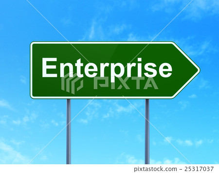 Business concept: Enterprise on road sign 25317037