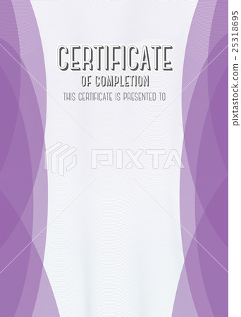 Modern Certificate of completion. Vector template Modern Certificate of completion. Vector template 25318695