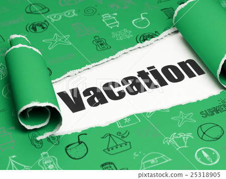 Vacation concept: black text Vacation under the Vacation concept: black text Vacation under the 25318905