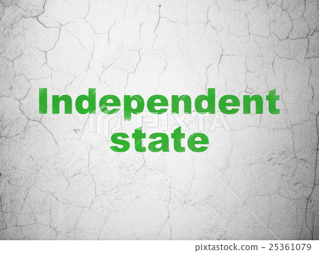Politics concept: Independent State on wall 25361079