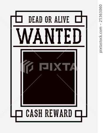 Retro and vintage wanted poster design Retro and vintage wanted poster design 25363860