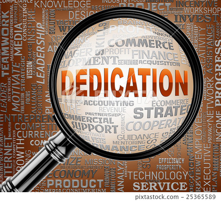 Dedication Magnifier Represents Commitment Effort Dedication Magnifier Represents Commitment Effort 25365589
