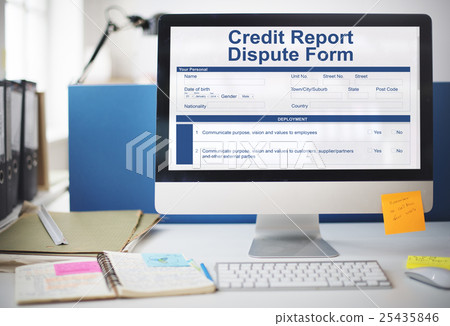 Credit Report Dispute Form Insurance Concept Credit Report Dispute Form Insurance Concept 25435846