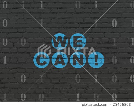 Finance concept: We Can! on wall background Finance concept: We Can! on wall background 25456868