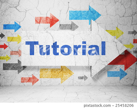 Learning concept: arrow with Tutorial on grunge Learning concept: arrow with Tutorial on grunge 25458206