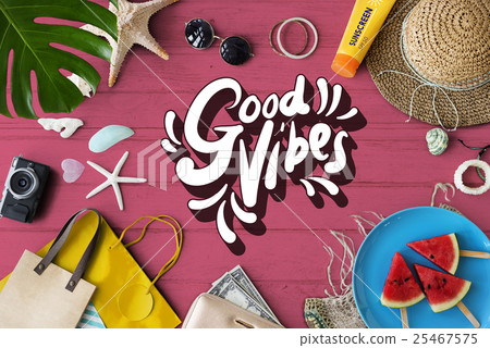 Good Vibes Positive Motivation Inspiration Concept Good Vibes Positive Motivation Inspiration Concept 25467575