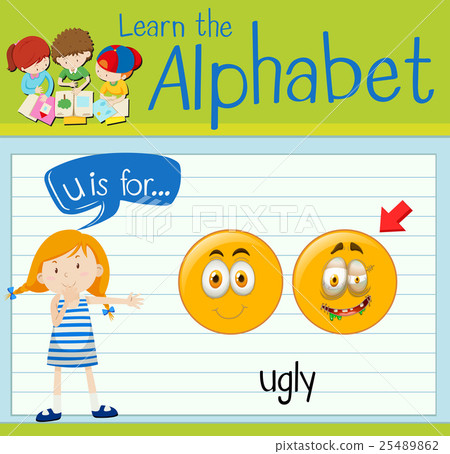 Flashcard letter U is for ugly 25489862