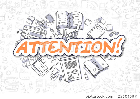 Attention - Doodle Orange Inscription. Business Attention - Doodle Orange Inscription. Business 25504597