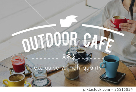 Outdoor Cafe Bar Dining Restaurant Bakery Coffee Concept Outdoor Cafe Bar Dining Restaurant Bakery Coffee Concept 25515834