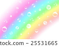 Rainbow and soap bubbles 25531665