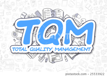 TQM - Doodle Blue Inscription. Business Concept. 25533922