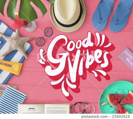 Good Vibes Positive Motivation Inspiration Concept 25602628