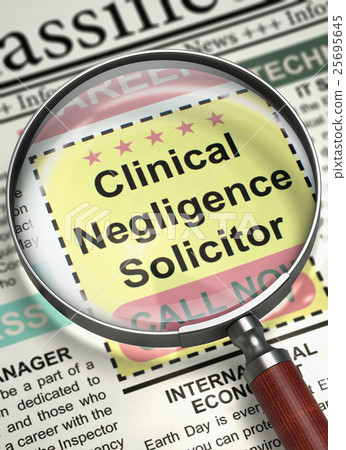 Clinical Negligence Solicitor Job Vacancy. 3D. 25695645