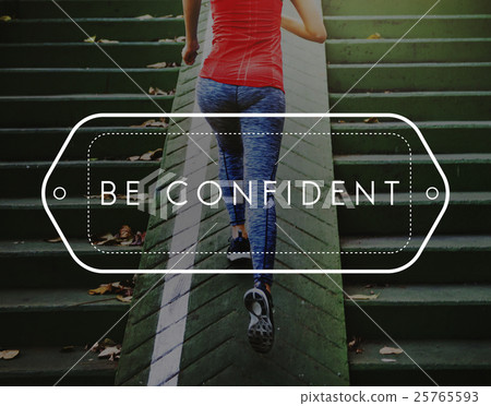 Be Confident Optimism Positivity Concept Be Confident Optimism Positivity Concept 25765593