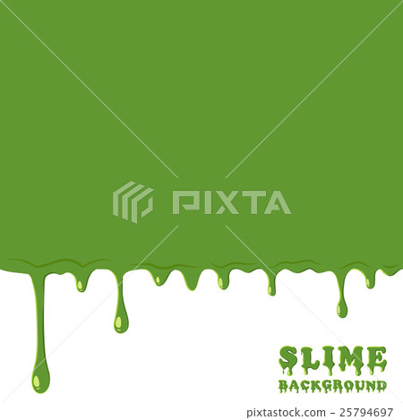 Green slime background Green slime background 25794697