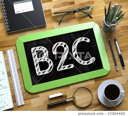 B2C - Text on Small Chalkboard. 3D. B2C - Text on Small Chalkboard. 3D. 25804484