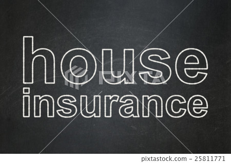 Insurance concept: House Insurance on chalkboard Insurance concept: House Insurance on chalkboard 25811771