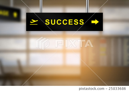 success on airport sign board 25833686