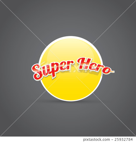 super hero label or sign. super hero label or sign. 25932784