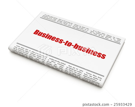 Finance concept: newspaper headline Business-to Finance concept: newspaper headline Business-to 25933429