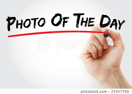 Hand writing Photo Of The Day with marker Hand writing Photo Of The Day with marker 25937708