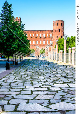 The Palatine Gate in Turin, Italy The Palatine Gate in Turin, Italy 25956910