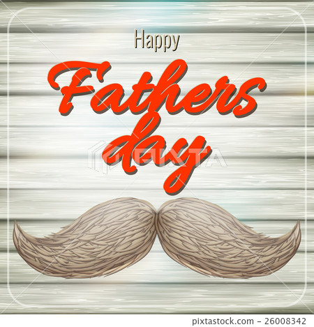 Happy Father s Day card with mustache. EPS 10 26008342