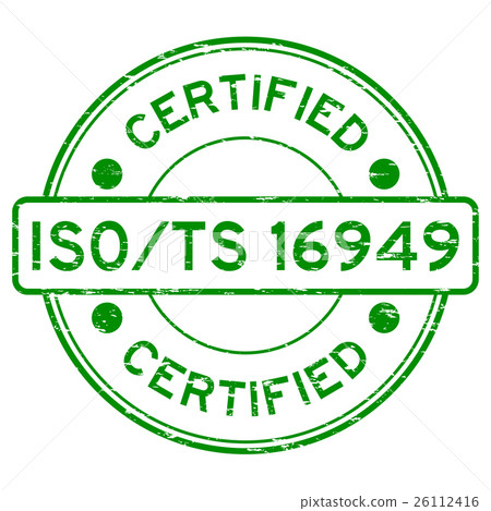 Grunge green iso/ts 16949 certified rubber stamp Grunge green iso/ts 16949 certified rubber stamp 26112416