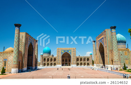 Registan Square in Samarkand - Uzbekistan Registan Square in Samarkand - Uzbekistan 26114632