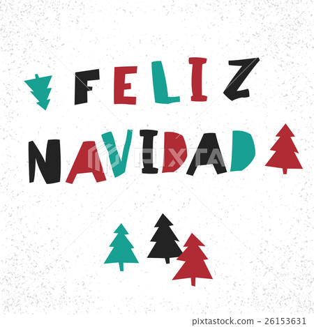 Feliz Navidad. Vector Merry Christmas card 26153631