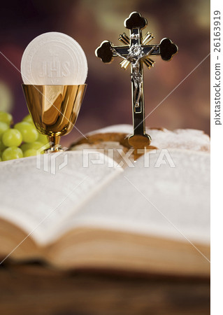 Bible, Eucharist, sacrament of communion Bible, Eucharist, sacrament of communion 26163919