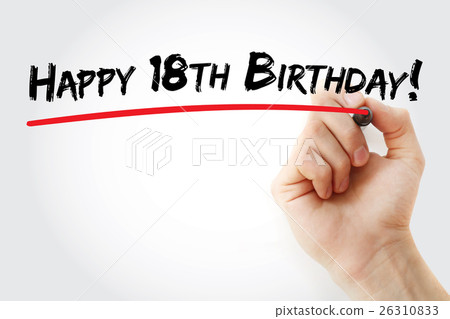Hand writing Happy 18th birthday with marker Hand writing Happy 18th birthday with marker 26310833