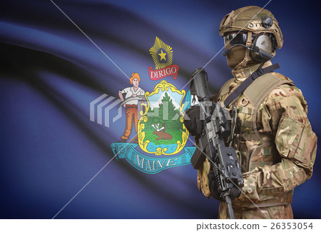 Soldier in helmet holding machine gun with USA state flag on background series - Maine Soldier in helmet holding machine gun with USA state flag on background series - Maine 26353054