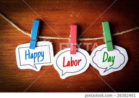 Happy Labor Day Happy Labor Day 26382481