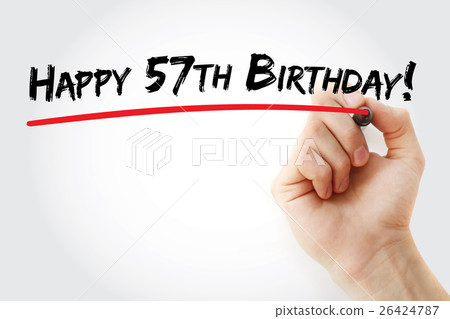 Hand writing Happy 57th birthday with marker Hand writing Happy 57th birthday with marker 26424787