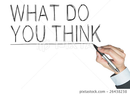 what do you think written by hand 26438238