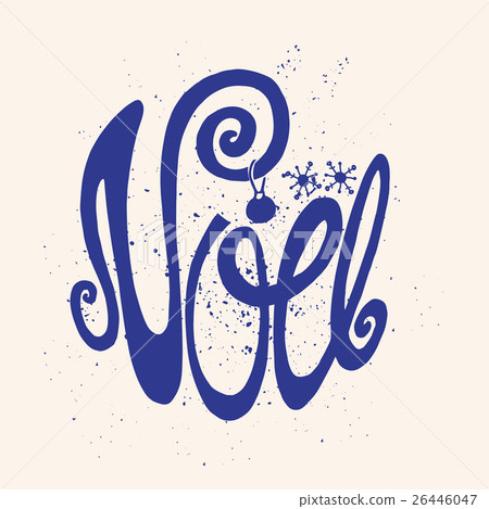 Noel, Christmas in French.Handwriting title.Blue 26446047