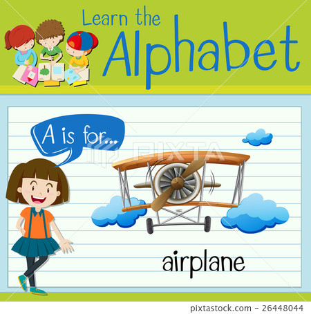 Flashcard letter A is for airplane Flashcard letter A is for airplane 26448044